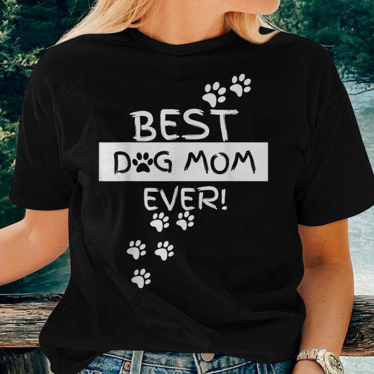 Best Dog Mom Ever Funny Puppy Lover Gift Hilarious Women T-shirt Gifts for Her