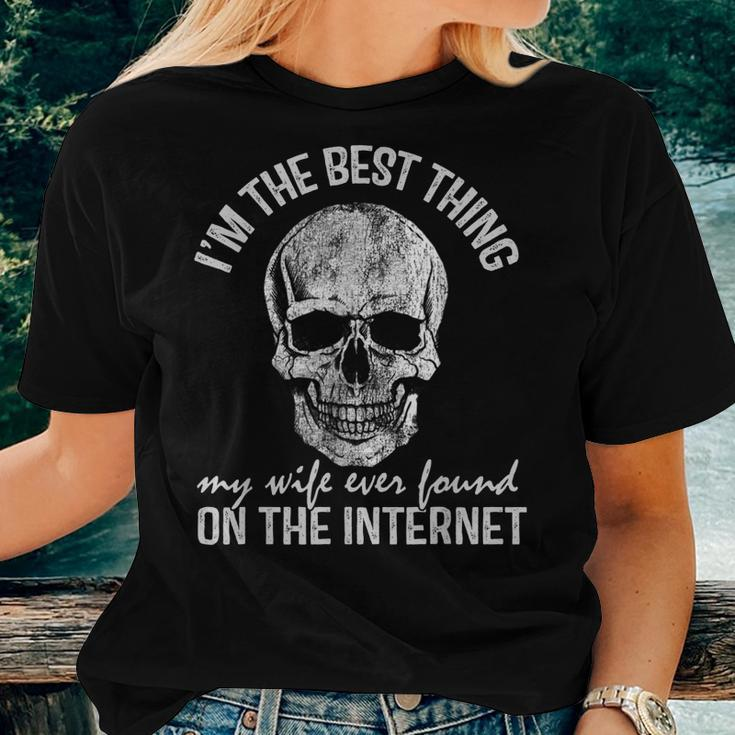 I Am The Best Thing My Wife Ever Found On The Internet Women T-shirt Gifts for Her