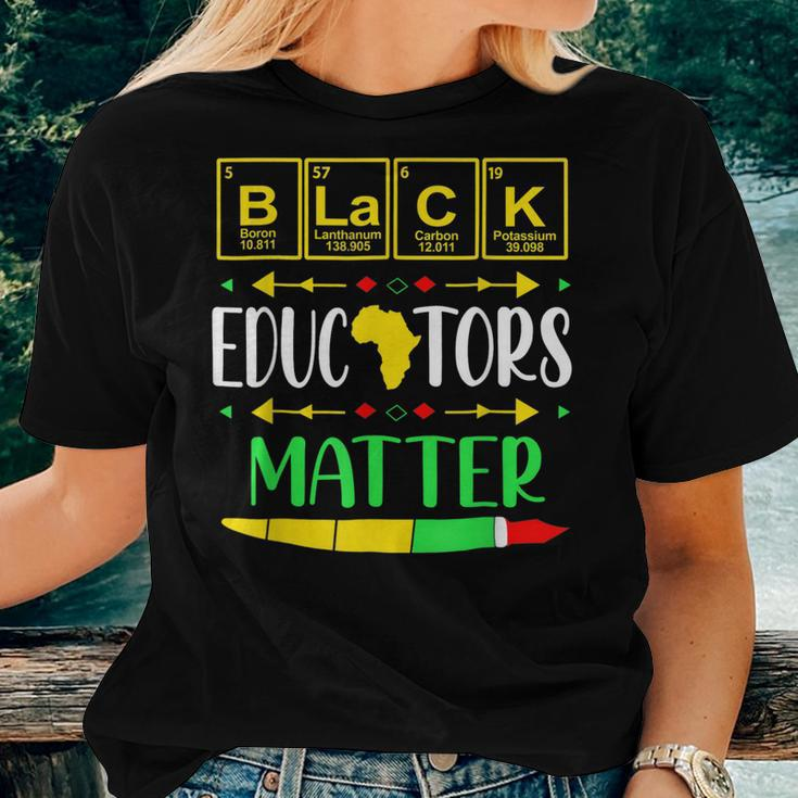 Black Educators Matter History Month Africa Teacher V2 Women T-shirt Gifts for Her