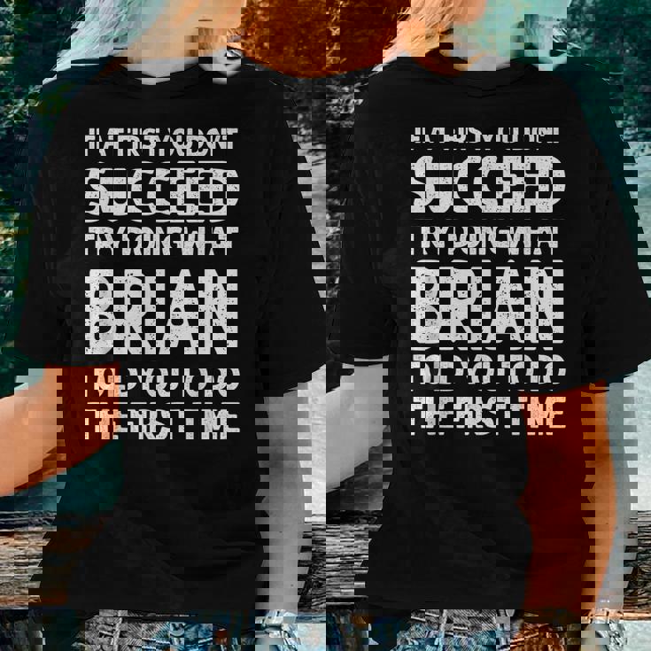 Brian Name Personalized Birthday Christmas Joke Women T-shirt Gifts for Her