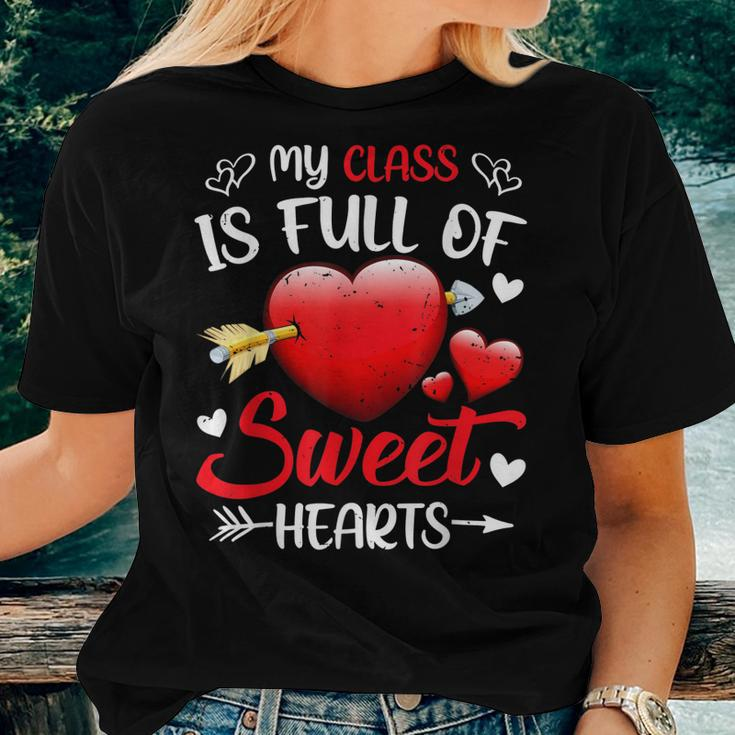 My Class Is Full Of Sweethearts Teacher Valentines Day Gifts V2 Women T-shirt Gifts for Her