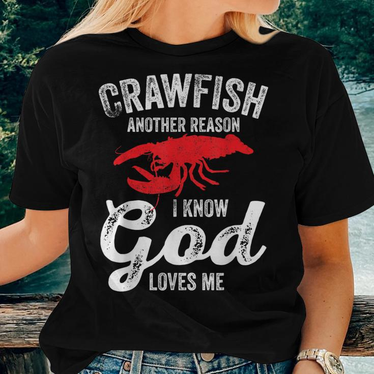 Crayfish Crawfish Boil Crawfish God Loves Me Women T-shirt Gifts for Her