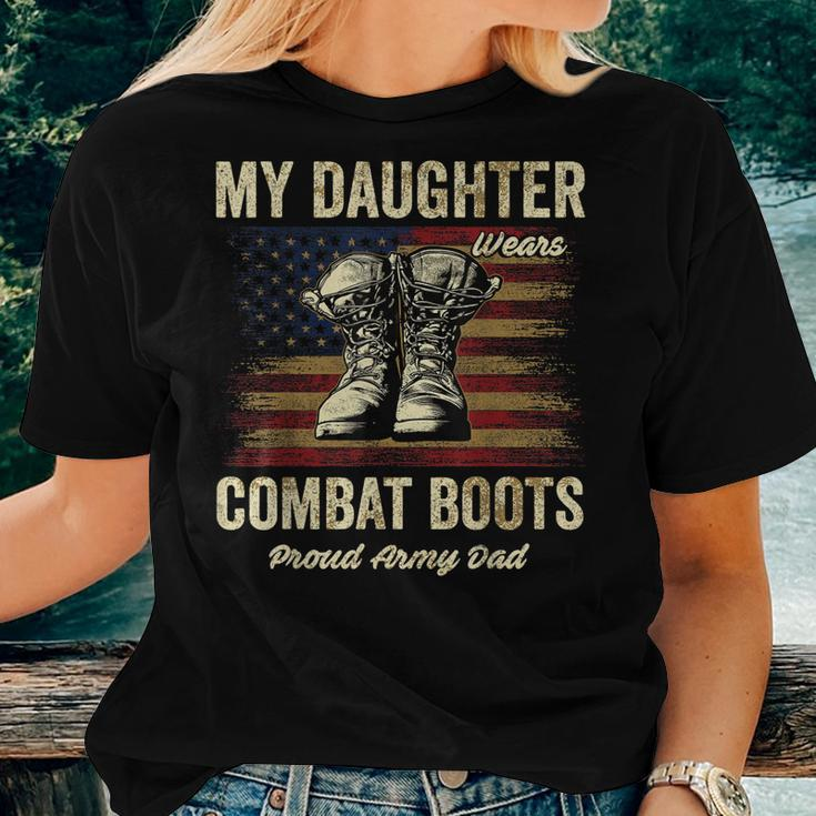 My Daughter Wears Combat Boots Proud Army Dad Veteran Day Women T-shirt Gifts for Her