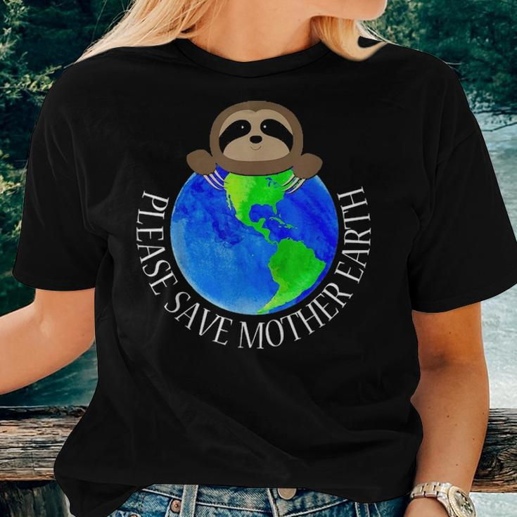 Earth Day 2021 Please Save Mother Earth Sloth Lovers Fun Women T-shirt Gifts for Her