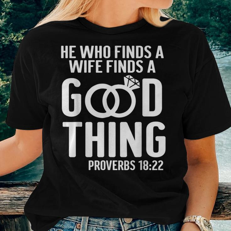 He Who Finds A Wife Finds A Good Thing Couple Matching Women T-shirt Gifts for Her
