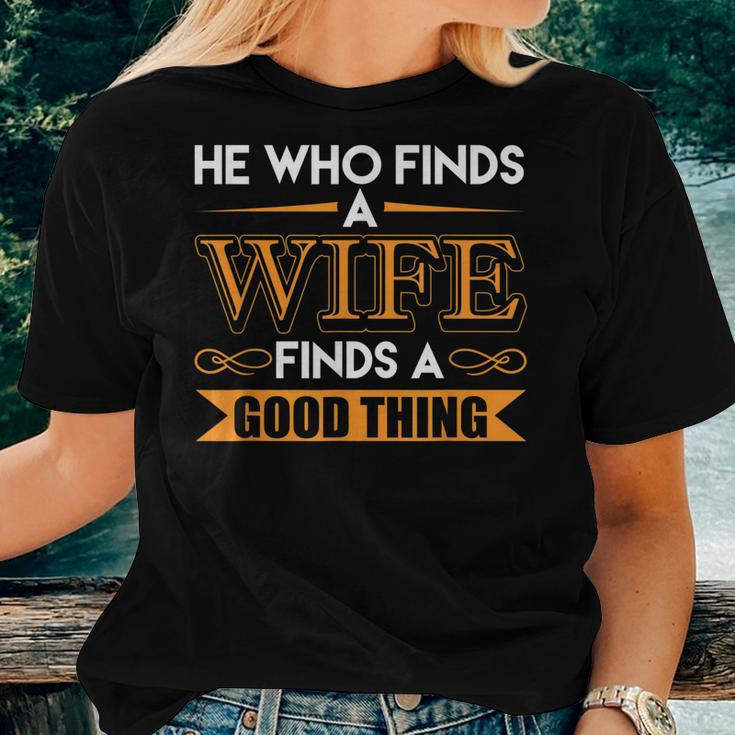 He Who Finds A Wife Finds A Good Thing Matching Couple Women T-shirt Gifts for Her