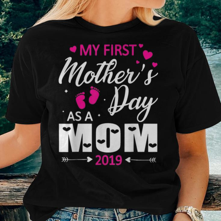 My First Mother S Day As A Mom 2019 Happy Lovely V2 Women T-shirt Gifts for Her