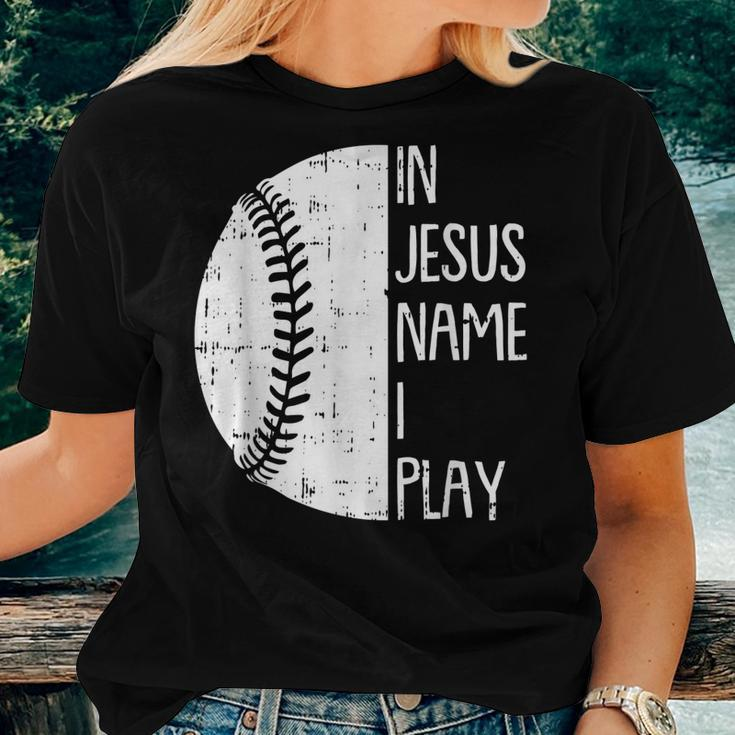 In Jesus Name Christmas Christian I Play Baseball Player Women T-shirt Gifts for Her