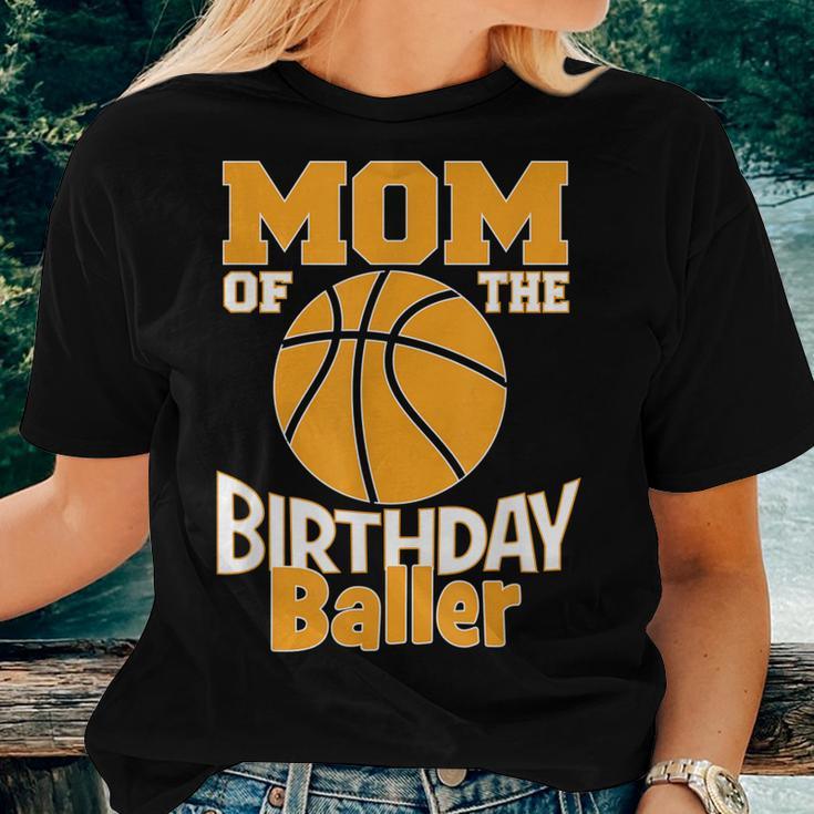 Mom Of The Birthday Baller Basketball Themed Party Women T-shirt Gifts for Her