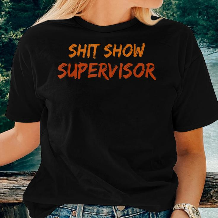 Mom Dad Boss Manager Teacher Present Shit Show Supervisor Women T-shirt Gifts for Her