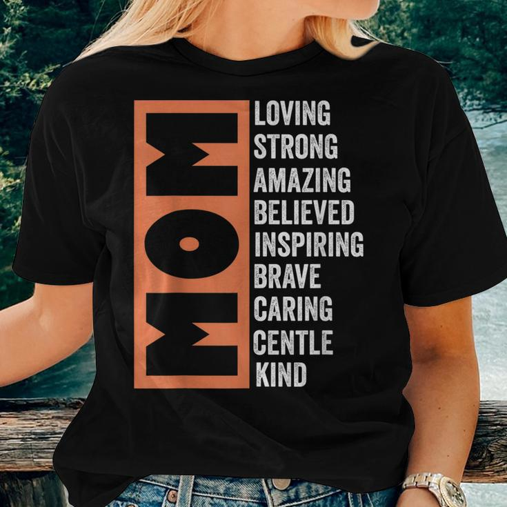 Mom Loving Strong Amazing Best Mom Ever Women Women T-shirt Gifts for Her