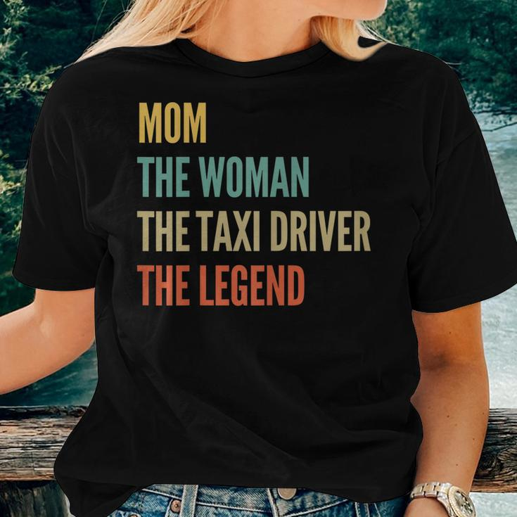 The Mom The Woman The Taxi Driver The Legend Women T-shirt Gifts for Her