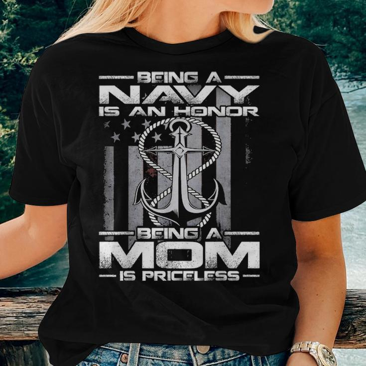 Being A Navy Is An Honor Being A Mom Is Priceless Women T-shirt Gifts for Her