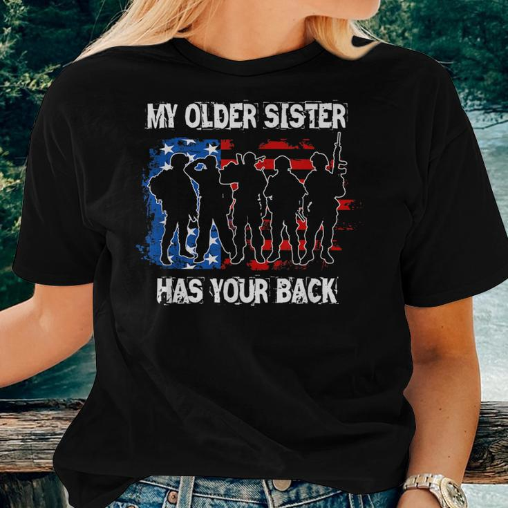 My Older Sister Has Your Back MilitaryWomen T-shirt Gifts for Her