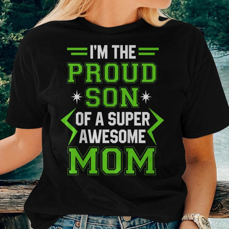 Proud Son Of A Super Awesome Mom Women T-shirt Gifts for Her