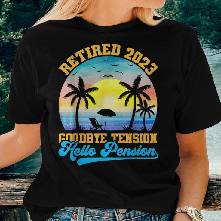 Retirement Retired 2023 Goodbye Tension Hello Pension Women T-shirt Gifts for Her