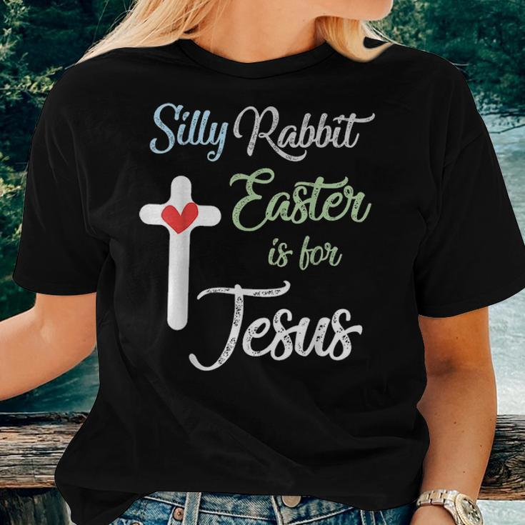 Silly Rabbit Easter Is For Jesus Eggs Hunting V2 Women T-shirt Gifts for Her
