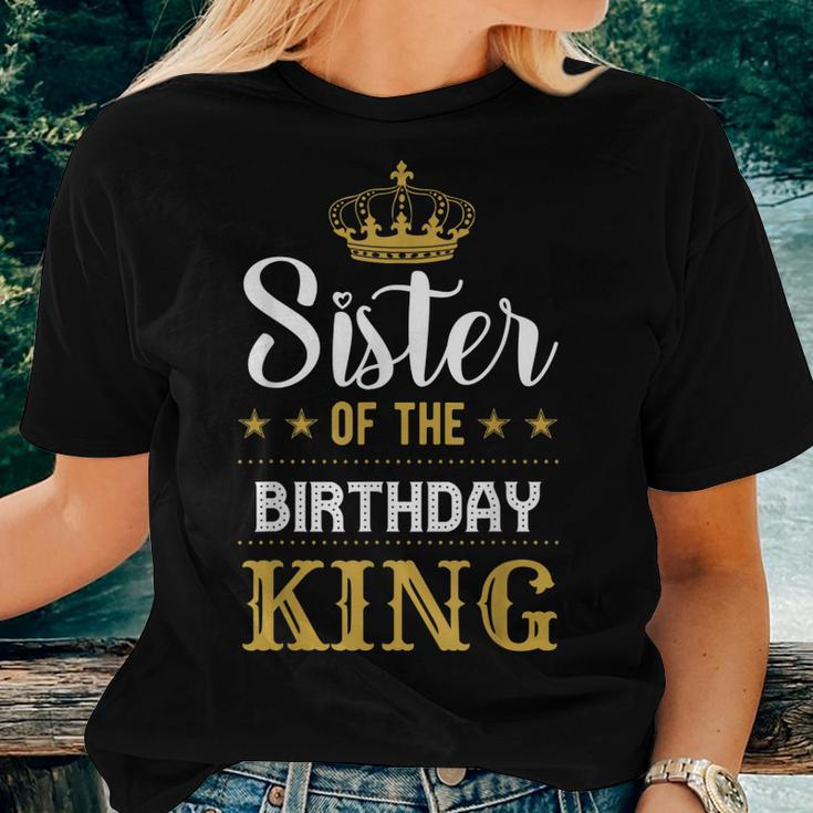 Sister Of The Birthday King Party Family Celebration Women T-shirt Gifts for Her