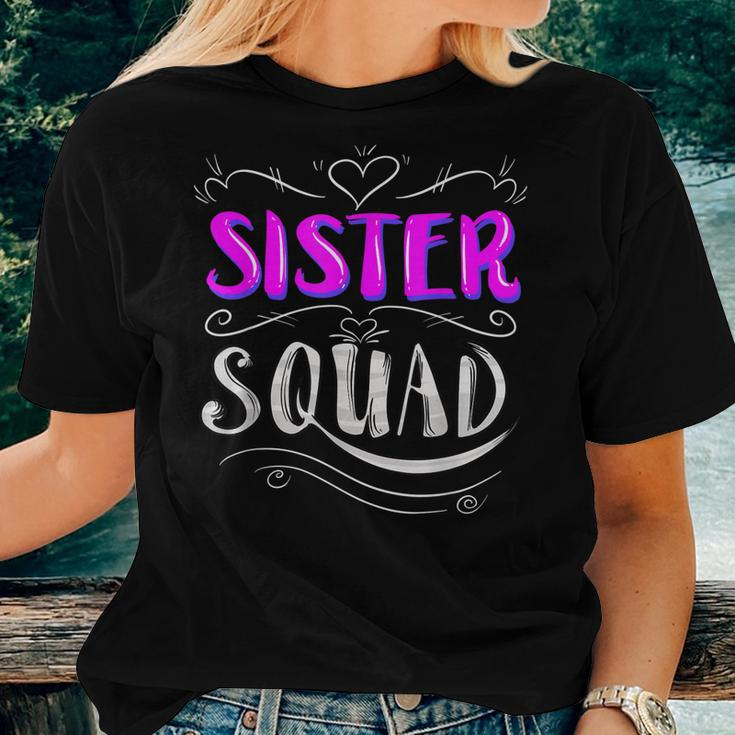 Sister Squad Ladies Group Members Friends Cool Women T-shirt Gifts for Her