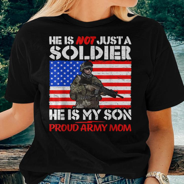 My Son Is A Soldier Proud Army Mom Military Mother Women T-shirt Gifts for Her