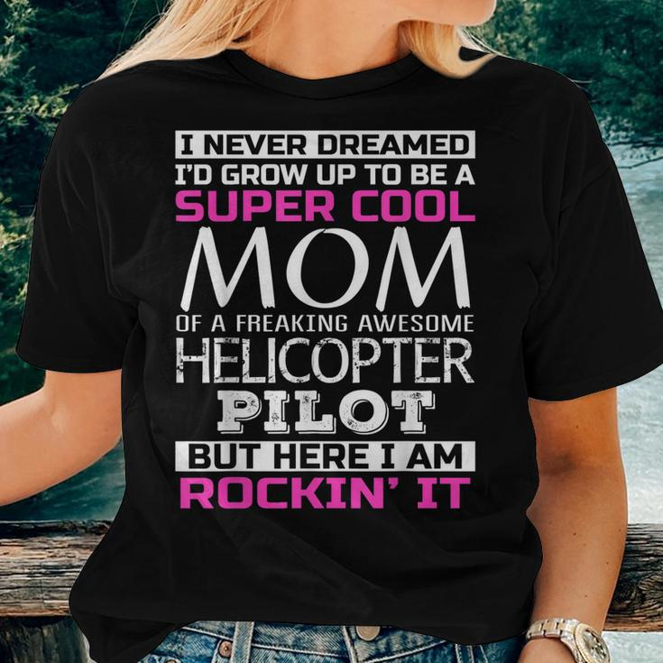 Super Cool Mom Of Helicopter Pilot Tshirt Women T-shirt Gifts for Her