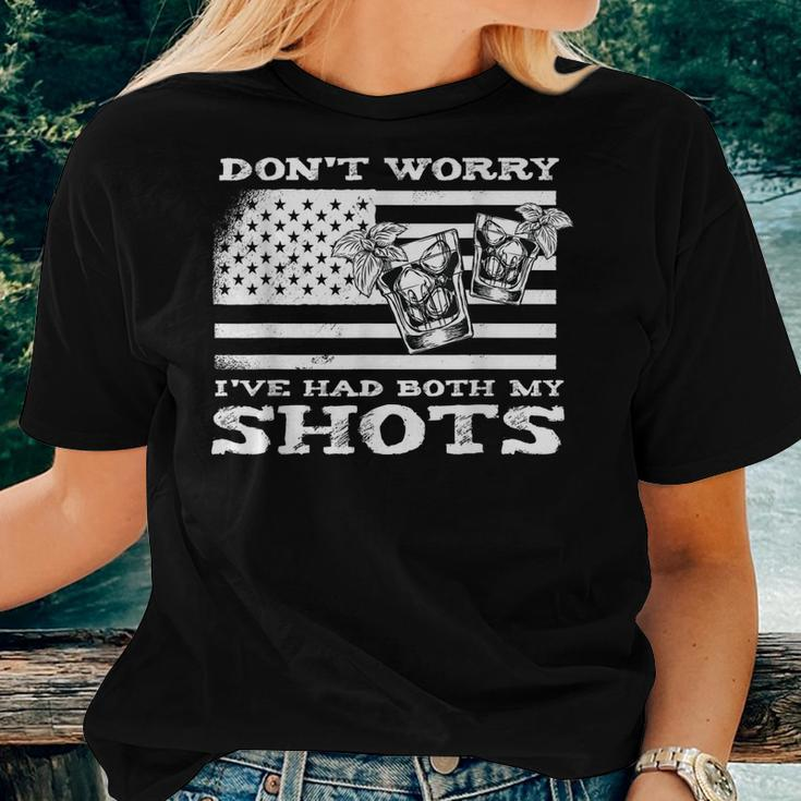 Two Shots Do Not Worry Ive Had Both My Shots Saying Women T-shirt Gifts for Her