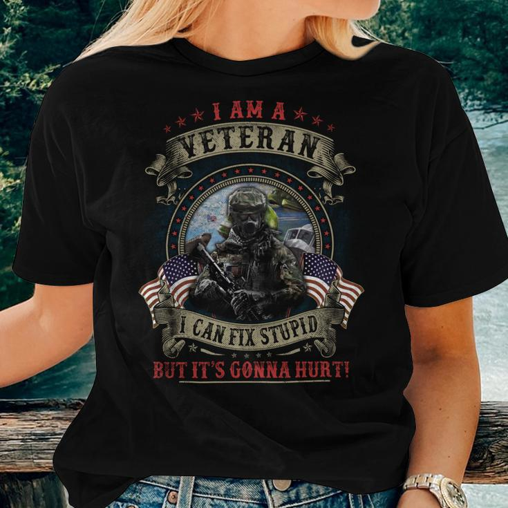 I Am A Veteran I Can Fix Stupid But It’S Gonna Hurt ‌ Women T-shirt Gifts for Her
