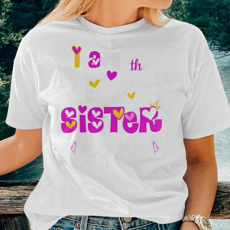 I Am The Big Sister Again Women Girls Kids Women T-shirt Gifts for Her