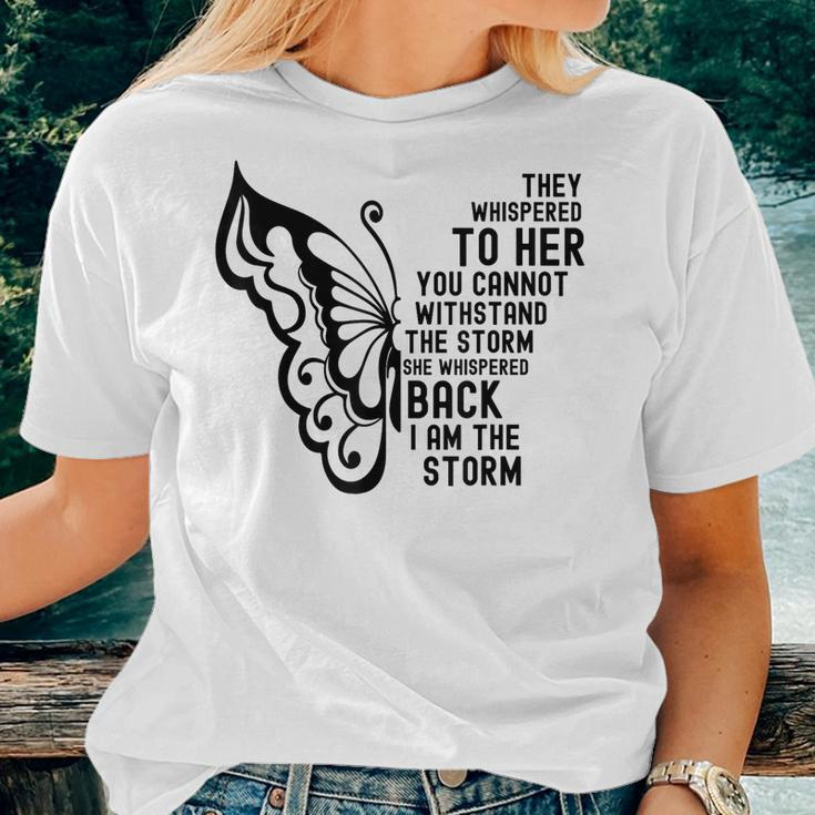 She Whispered Back I Am The Storm Butterfly Hippie Boho Girl Women T-shirt Gifts for Her