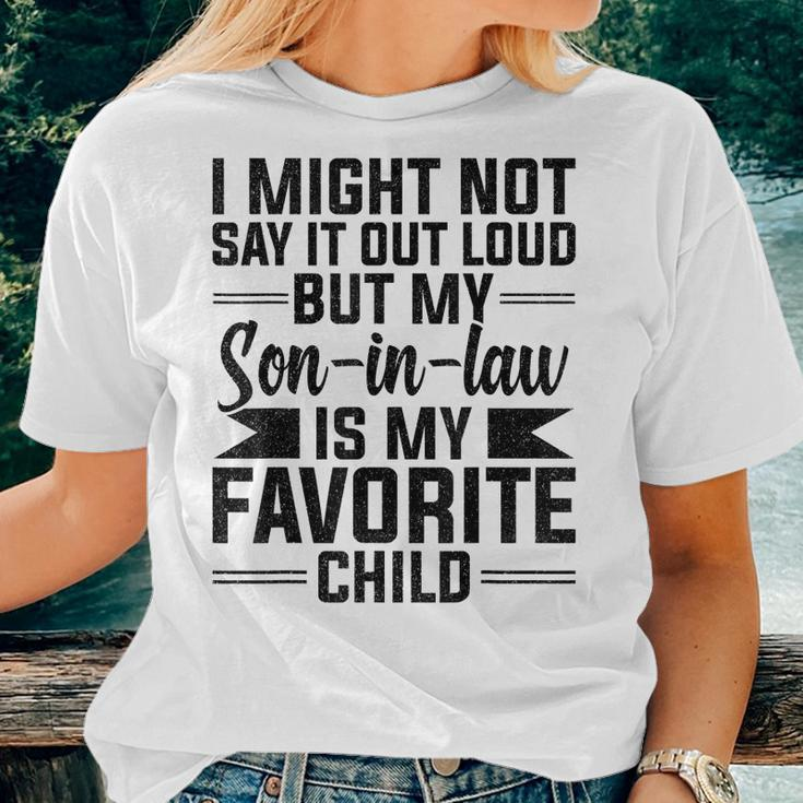 My Son-In-Law Is My Favorite Child Fathers Day Mothers Women T-shirt Gifts for Her