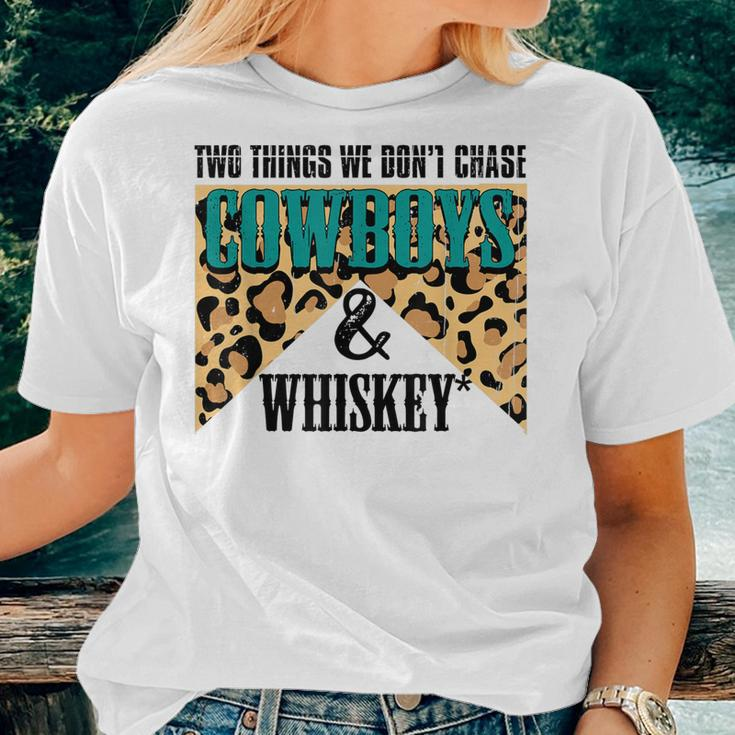 Two Things We Dont Chase Cowboys And Whiskey Leopard Retro Women T-shirt Gifts for Her