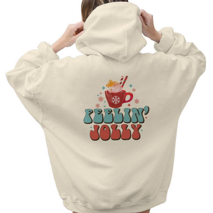 Christmas Feelin Jolly Holiday Aesthetic Words Graphic Back Print Hoodie Gift For Teen Girls