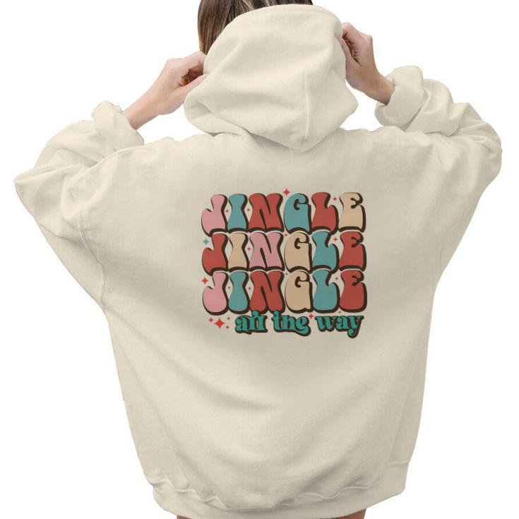 Christmas Jingle All The Way V2 Aesthetic Words Graphic Back Print Hoodie Gift For Teen Girls