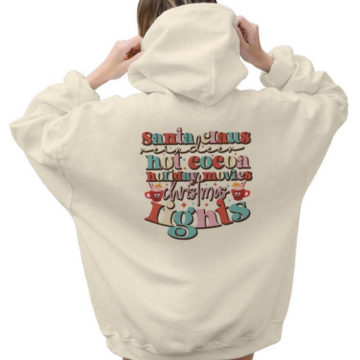 Christmas Santa Claus Reindeer Hot Cocoa Holiday Movies Christmas Lights Aesthetic Words Graphic Back Print Hoodie Gift For Teen Girls