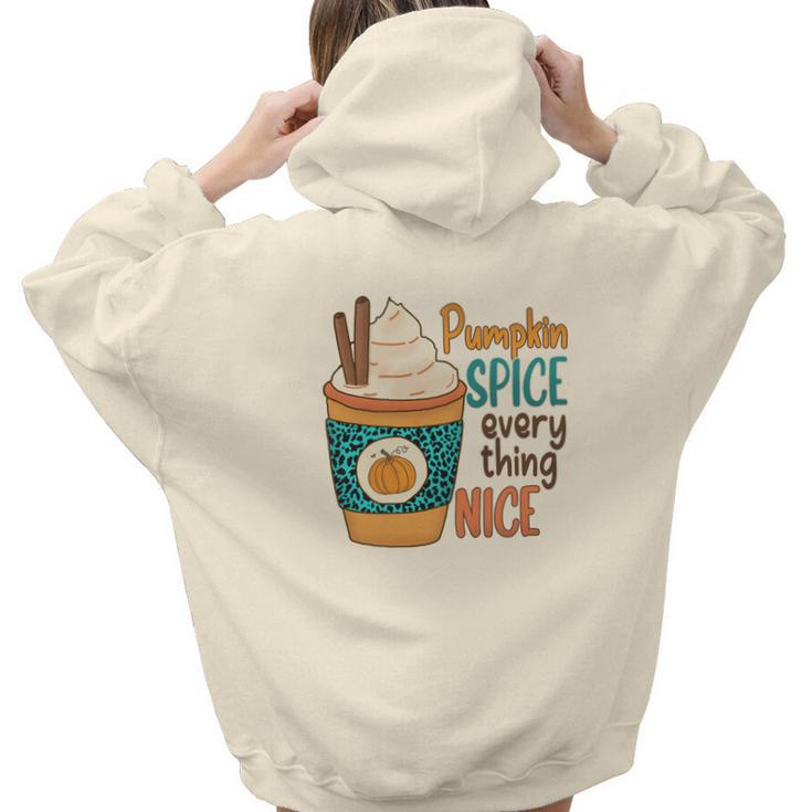 Fall Pumpkin Spice Everything Nice V2 Aesthetic Words Graphic Back Print Hoodie Gift For Teen Girls