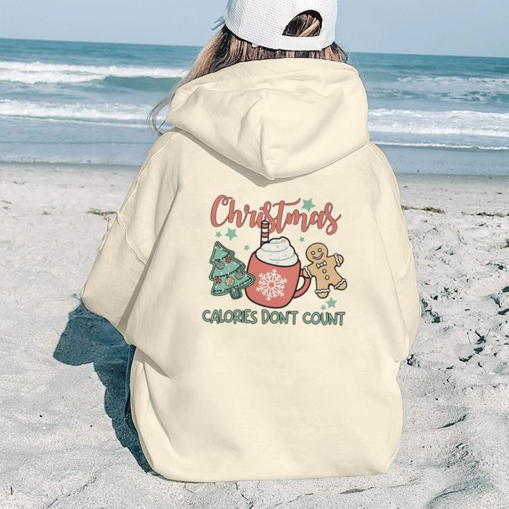 Christmas Calories Do Not Count Funny Christmas Aesthetic Words Graphic Back Print Hoodie Gift For Teen Girls