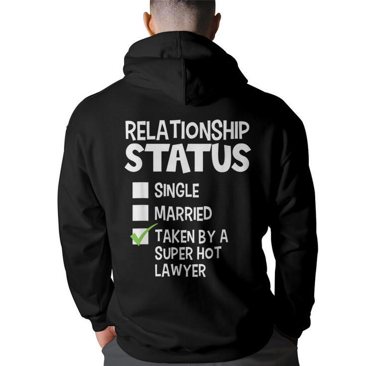 Funny His And Her Gift Idea Lawyer Relationship Status  Men Graphic Hoodie Back Print Hooded Sweatshirt