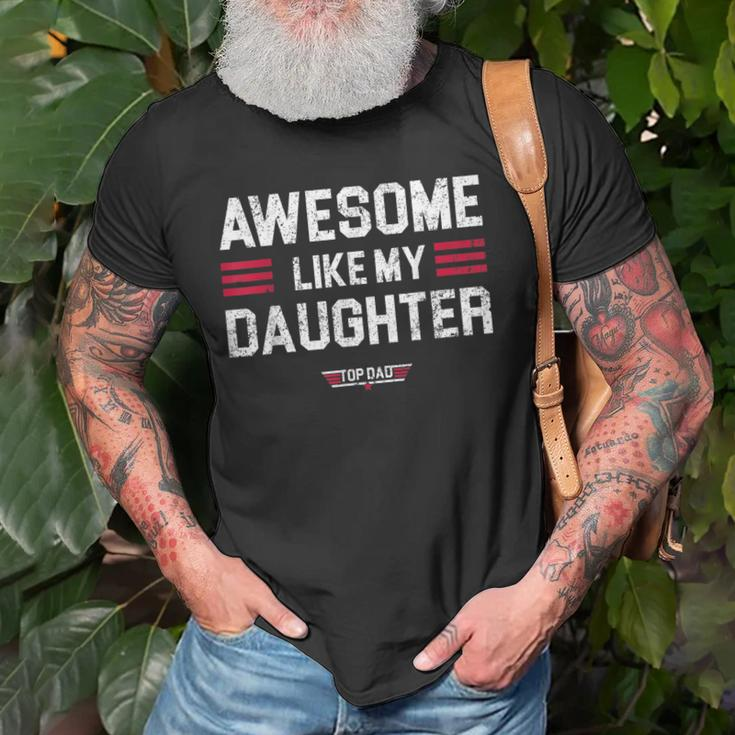 Awesome Like My Daughter Funny Fathers Day Top Dad Gift For Mens Old Men T-shirt Gifts for Old Men