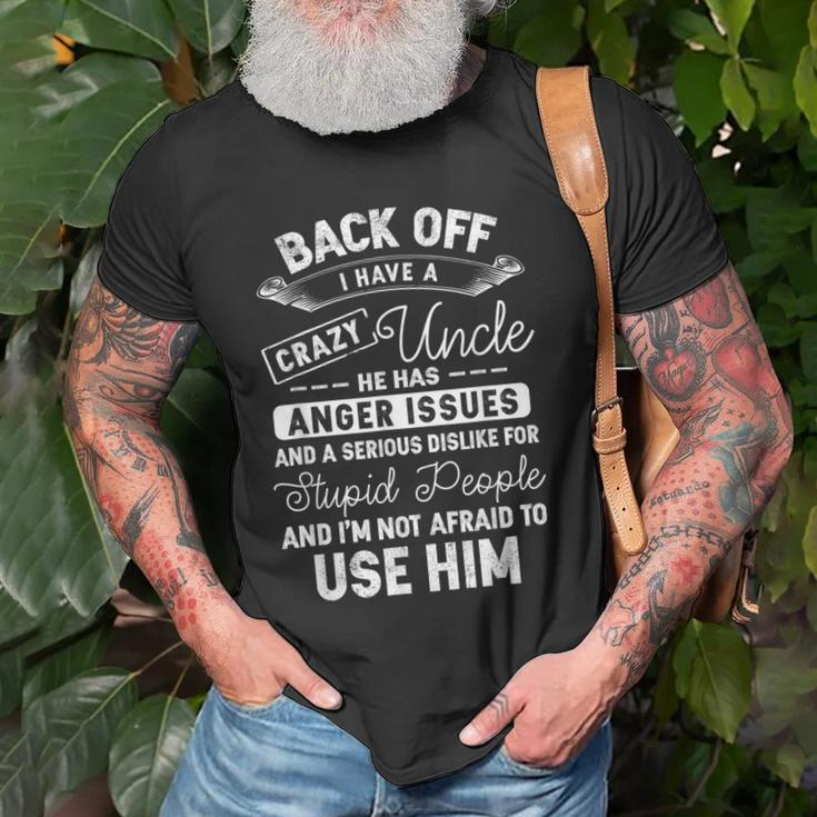 Back Off I Have A Crazy Uncle Funny Family Matching Gift Old Men T-shirt Gifts for Old Men