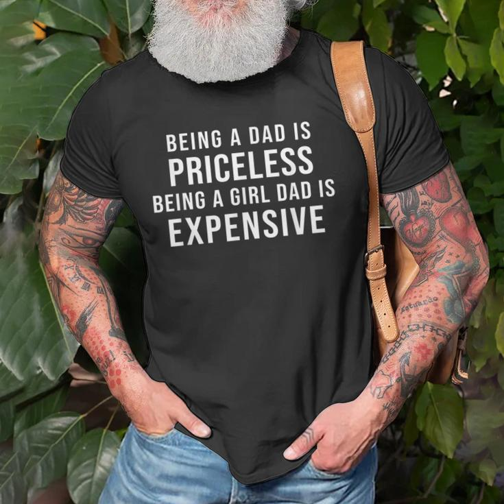 Being A Dad Is Priceless Being A Girl Dad Is Expensive Funny Gift For Mens Old Men T-shirt Gifts for Old Men