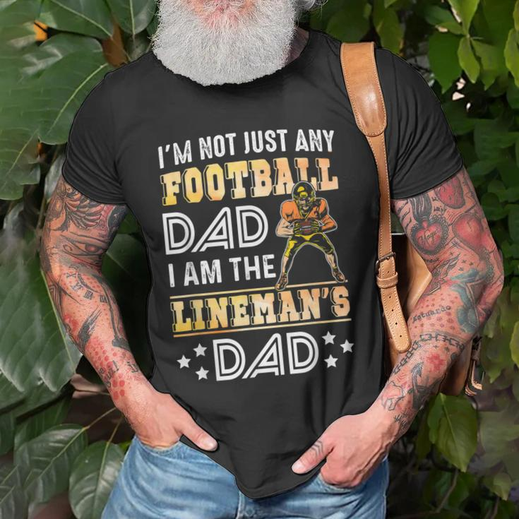 Im Not Just Any Football Dad I Am The Linemans Dad Old Men T-shirt Gifts for Old Men