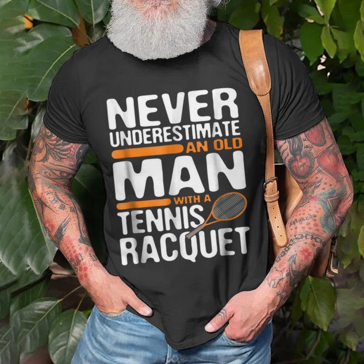 Tennis Old Man With Racquet Men Dad Grandpa Gifts Old Men T-shirt Gifts for Old Men