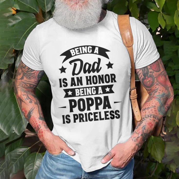 Being A Dad Is An Honor Being A Poppa Is Priceless Old Men T-shirt Gifts for Old Men
