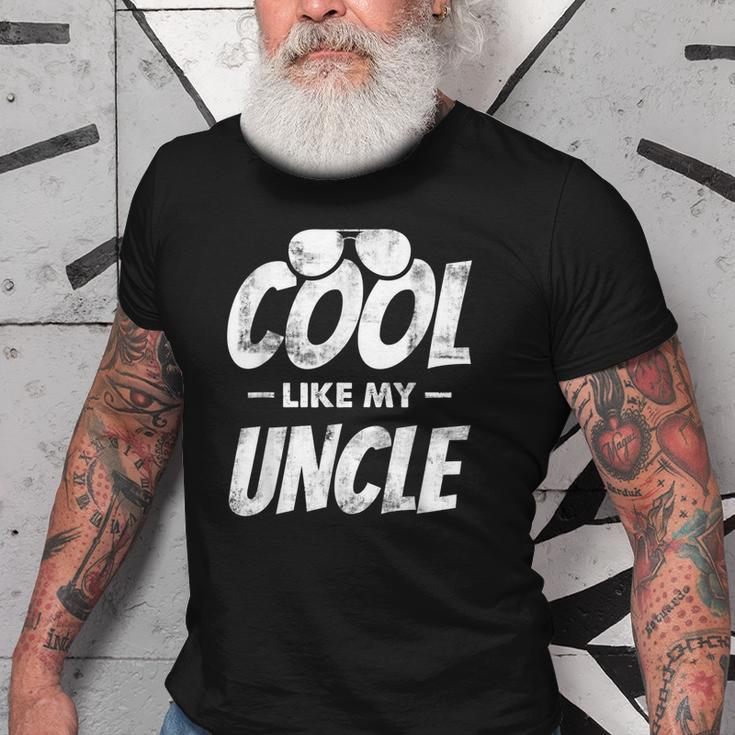 Cool Like My Uncle Niece Nephew Old Men T-shirt