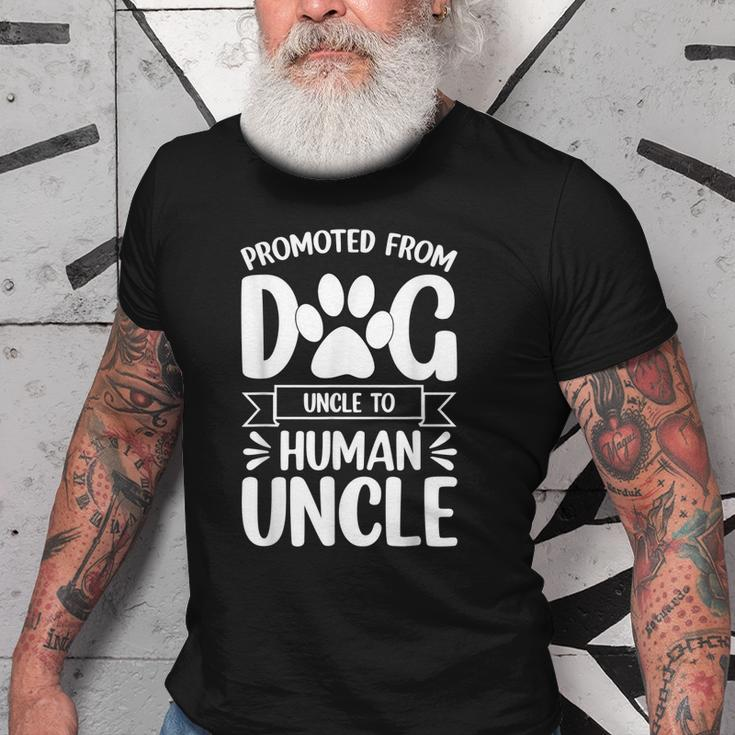 Funny New Uncle Promoted From Dog Uncle To Human Uncle Gift For Mens Old Men T-shirt