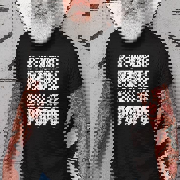 Grandpa Gifts Dad Gifts My Favorite People Call Me Popo Gift For Mens Old Men T-shirt Grandpa Gifts Dad Gifts My Favorite People Call Me Popo Gift For Mens Old Men T-shirt