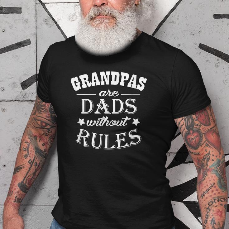Grandpas Are Dads Without Rules Funny Grandpa Gift Old Men T-shirt