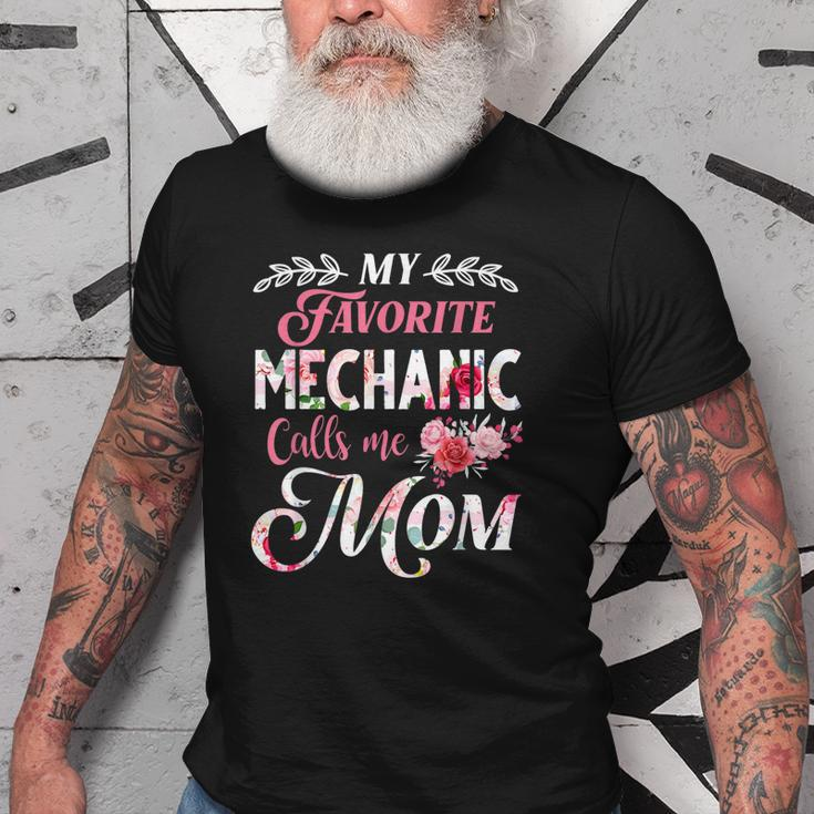 My Favorite Mechanic Calls Me Mom Floral Style Gift Old Men T-shirt