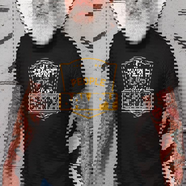 My Favorite People Call Me Bampy Christmas Grandpa Gift For Mens Old Men T-shirt My Favorite People Call Me Bampy Christmas Grandpa Gift For Mens Old Men T-shirt