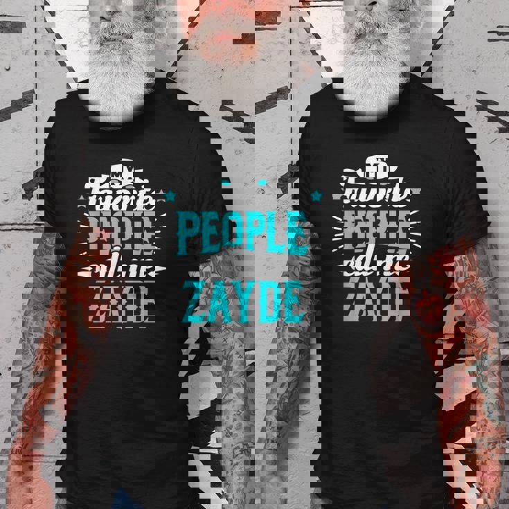 My Favorite People Call Me Zayde Jewish Grandpa Granddad Old Men T-shirt